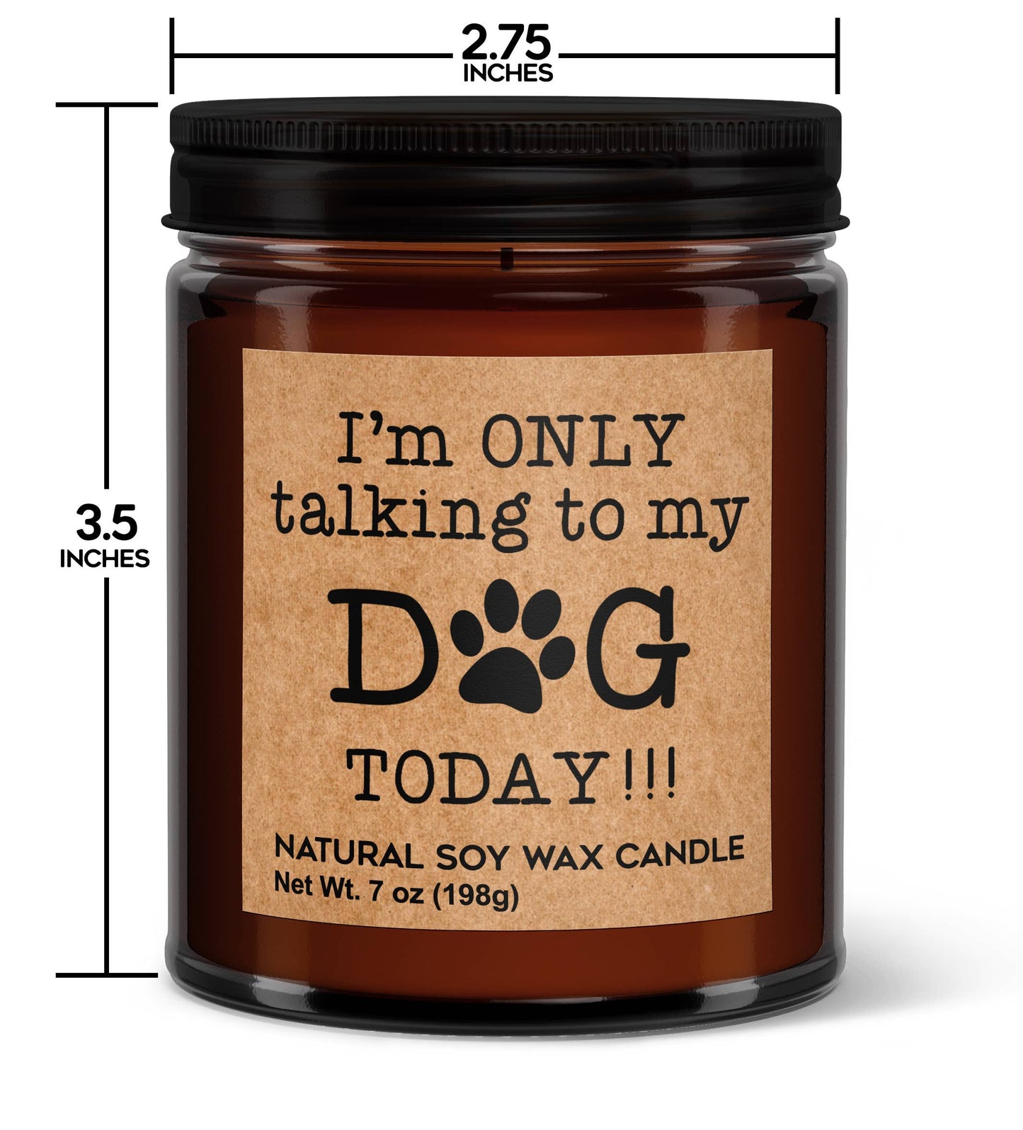 Only Talking To My Dog Today Soy Candle - Votive Soy Candle-1
